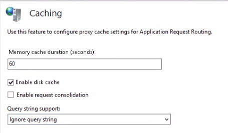 Caching options window ARR